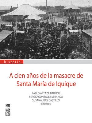 cover image of A cien años de Santa María de Iquique